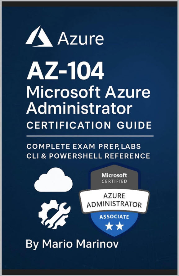 AZ-104 Microsoft Azure Administrator Test Preparation Guide 230 Questions & Answers