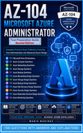 AZ-104 Microsoft Azure Administrator Test Preparation Guide – 1000 Q & A Second Edition